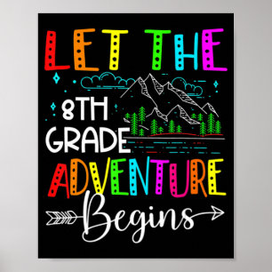 Back To School Fun Let The 8th Grade Adventure Beg Poster
