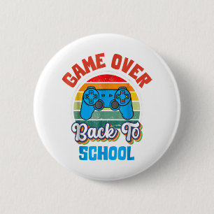 Back to School Funny Game Over Teacher Student Con 6 Cm Round Badge