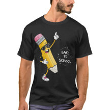 Back To School - Funny Pencil T-shirt for Cool Kid