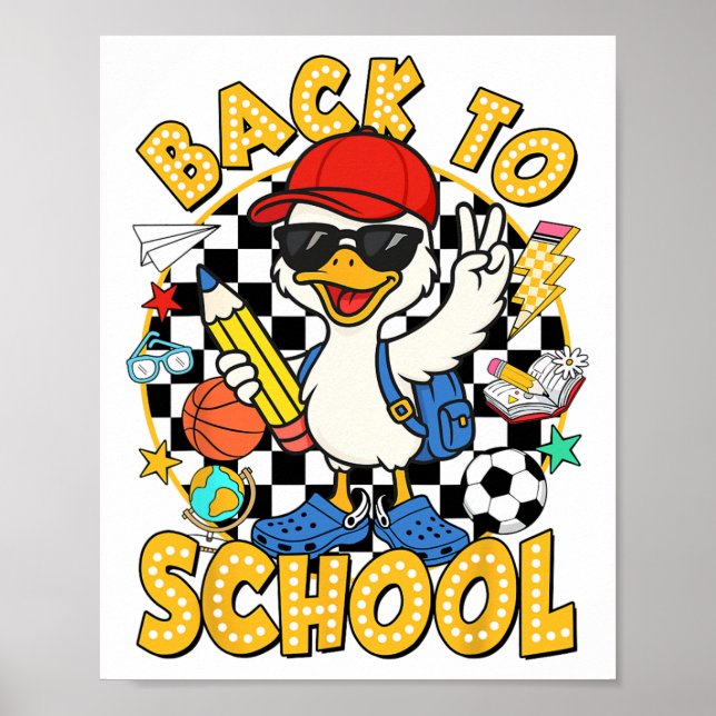 Back To School Funny Silly Goose First Day Of Scho Poster (Front)