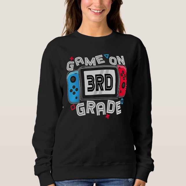 Back To School Game On 3rd Grade  Gamer Kids Boys Sweatshirt (Front)