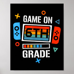 Back To School Game On 6th Grade Funny Gamer Kids Poster