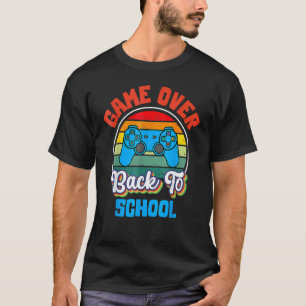 Back To School Game Over Teacher Student Control T-Shirt