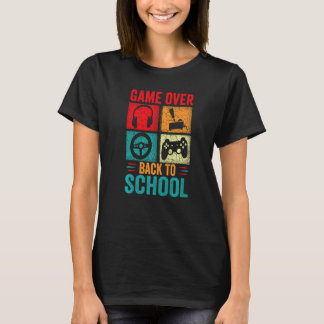 Back to School Game Over Teacher Student Controlle T-Shirt