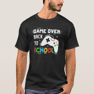 Back To School Game Over Teacher Student Controlle T-Shirt