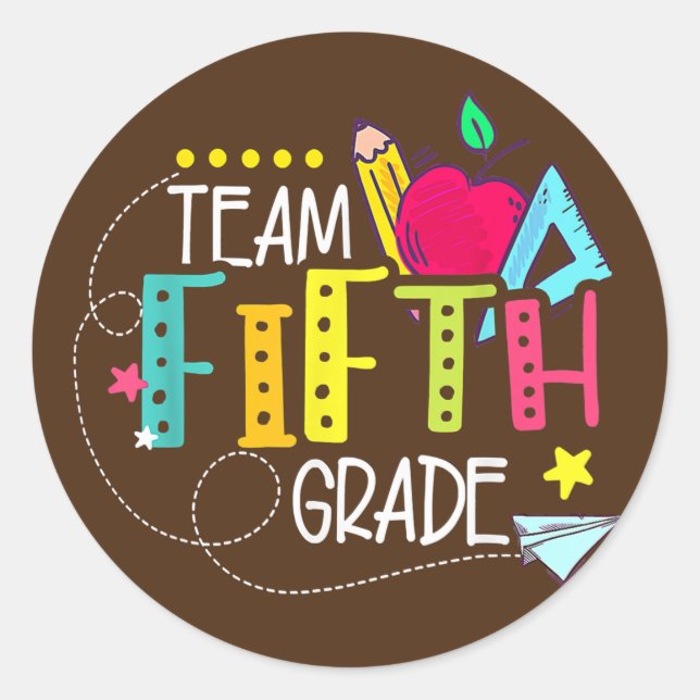 Back To School Gifts Team Fifth Grade 5th Teacher Classic Round Sticker (Front)