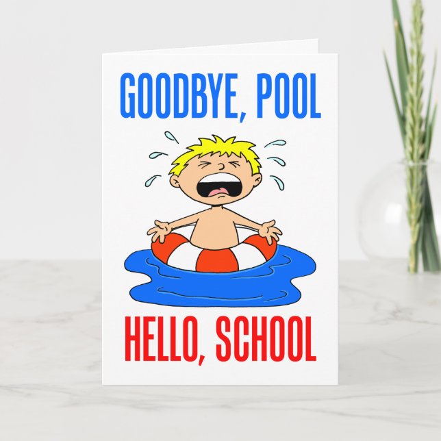 Back To School Goodbye Pool Card (Front)