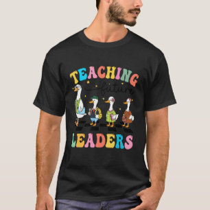 Back to School Goose Teaching Future Leaders Groov T-Shirt