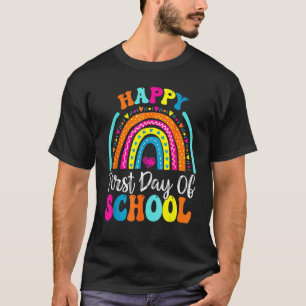 Back To School Happy First Day Of School For Teac T-Shirt