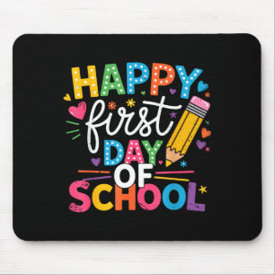 Back to school happy first day of school teacher mouse pad