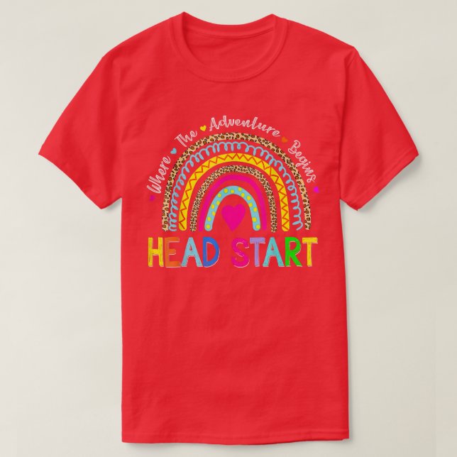 Back To School Head Start Where The Adventure Begi T-Shirt (Design Front)