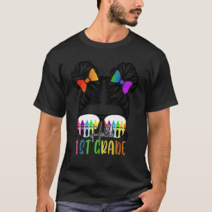 Back To School Hello 1st Grade First Messy Bun Tea T-Shirt
