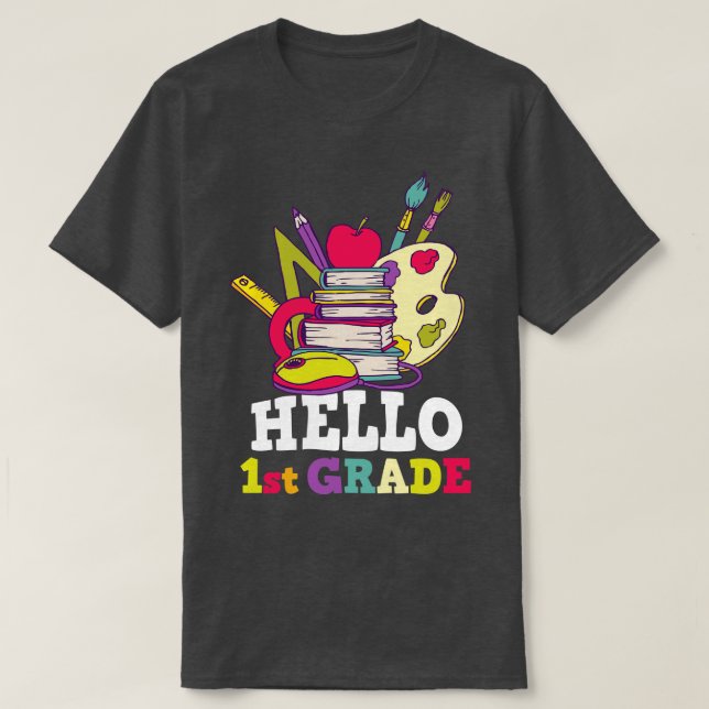 Back to school hello 1st grade T-Shirt (Design Front)