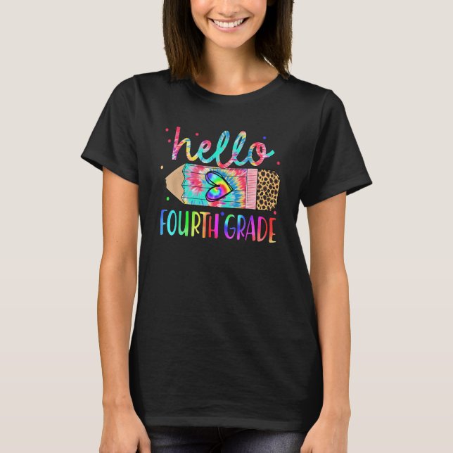 Back To School Hello 4th Grade Leopard Tie Dye Pen T-Shirt (Front)