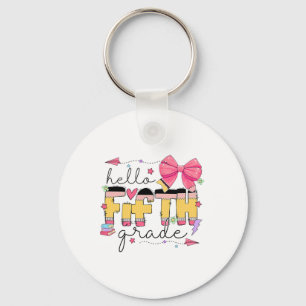 Back To School Hello Fifth Grade Teacher Coquette Key Ring