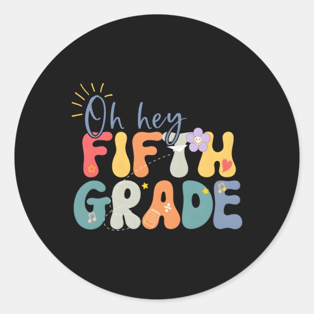 Back To School Hello Fifth Grade Teacher Hello 5Th Classic Round Sticker (Front)
