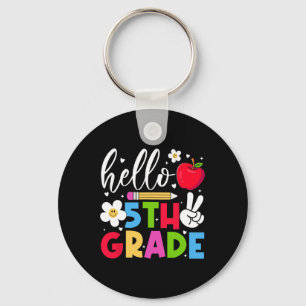 Back To School Hello Fifth Grade Team 5th Grade Bo Key Ring