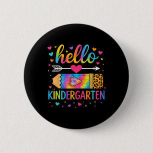 Back To School Hello Kindergarten Leopard Tie Dye 6 Cm Round Badge