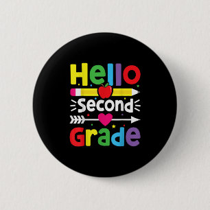 Back To School Hello Second Grade Team 2nd Grade B 6 Cm Round Badge