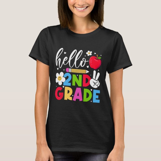 Back To School Hello Second Grade Team 2nd Grade B T-Shirt (Front)