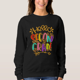 Back To School Hello Second Grade Team 2nd Grade T Sweatshirt
