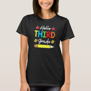 Back To School Hello Third Grade 1st Day School Te T-Shirt