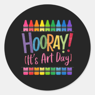 Back To School Hooray Art Day Art Teacher Art Classic Round Sticker