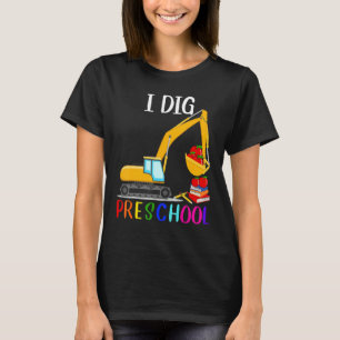 Back To School I Dig Preschool Boys Girls Loves Ex T-Shirt