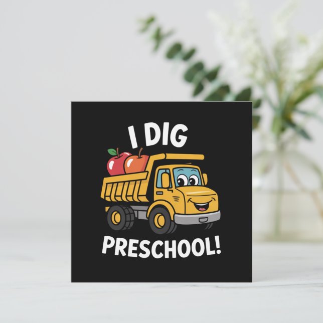 Back to School I Dig Preschool Dump Truck Thank You Card (Standing Front)