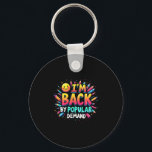 Back To School Im Back By Popular Demand Smile Fac Key Ring<br><div class="desc">Back To School Im Back By Popular Demand Smile Face Teacher</div>