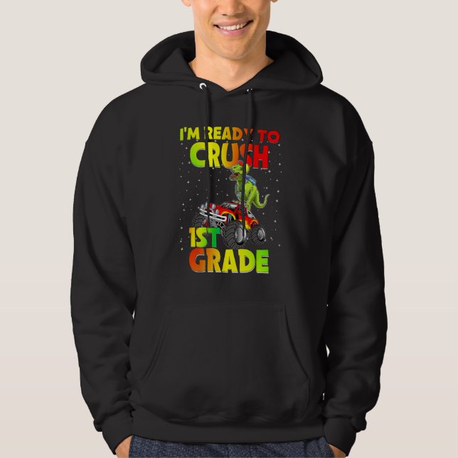 Back To School I'm Ready To Crush 1st Grade Dinosa Hoodie (Front)
