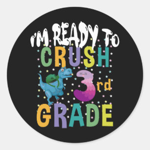 Back To School I'm Ready To Crush 3rd Grade Dino Classic Round Sticker