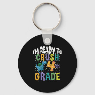 Back To School I'm Ready To Crush 4th Grade Dino Key Ring