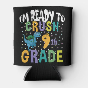 Back To School I'm Ready To Crush 9th Grade Dino Can Cooler