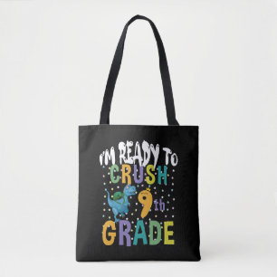Back To School I'm Ready To Crush 9th Grade Dino Tote Bag