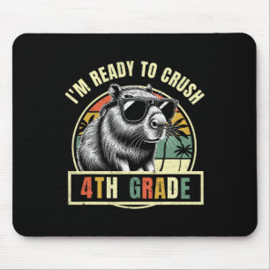 Back To School I'm Ready To Crush Fourth 4th Grade Mouse Pad