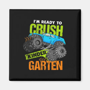 Back To School I'm Ready to Crush Kindergarten Mon Magnet