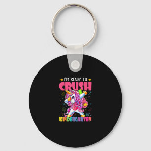 Back To School I'm Ready To Crush Kindergarten Uni Key Ring