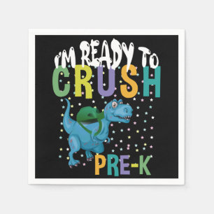 Back To School I'm Ready To Crush Pre-K Dinosaur Napkin
