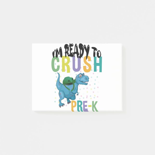 Back To School I'm Ready To Crush Pre-K Dinosaur Post-it Notes (Front)