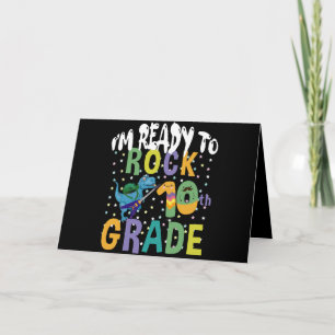 Back To School I'm Ready To Rock 10th Grade Dino Card
