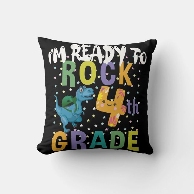 Back To School I'm Ready To Rock 4th Grade Dino Cushion (Front)