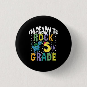Back To School I'm Ready To Rock 5th Grade Dino 3 Cm Round Badge