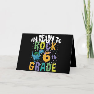Back To School I'm Ready To Rock 6th Grade Dino Card