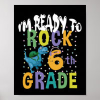Back To School I'm Ready To Rock 6th Grade Dino