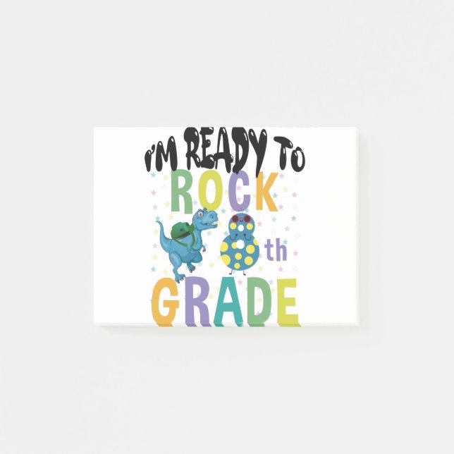 Back To School I'm Ready To Rock 8th Grade Dino Post-it Notes (Front)