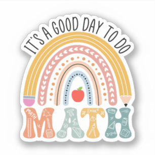 Back To School, It's a Good Day To Do Math Teacher
