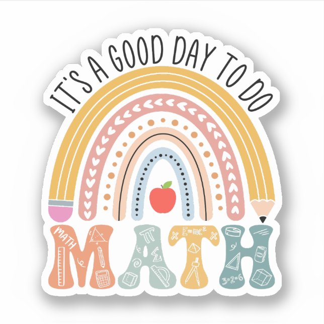 Back To School, It's a Good Day To Do Math Teacher (Front)