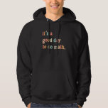 Back To School It's A Good Day To Do Math Teachers Hoodie<br><div class="desc">Back To School It's A Good Day To Do Math Teachers Women 4</div>