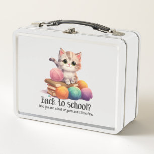 Back To School? Just Give Me Yarn Metal Lunch Box